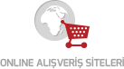 ONLINE ALIŞVERİŞ SİTELERİ